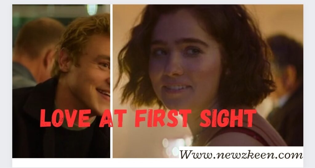 Love at first sight movie